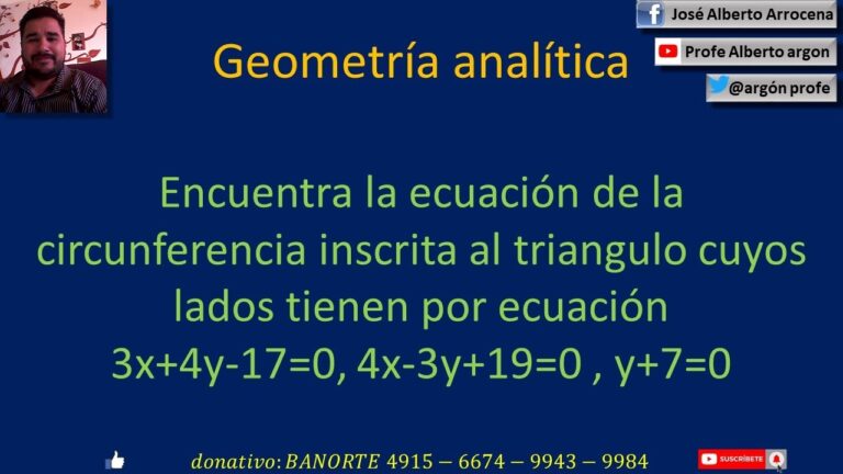 Cómo encontrar la ecuación de la circunferencia inscrita en un triángulo