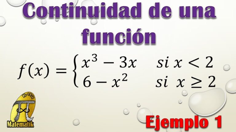 Condiciones para la continuidad de una función: descubre las claves
